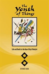The Youth Of Things by Stephen Dodd, Paperback | Indigo Chapters