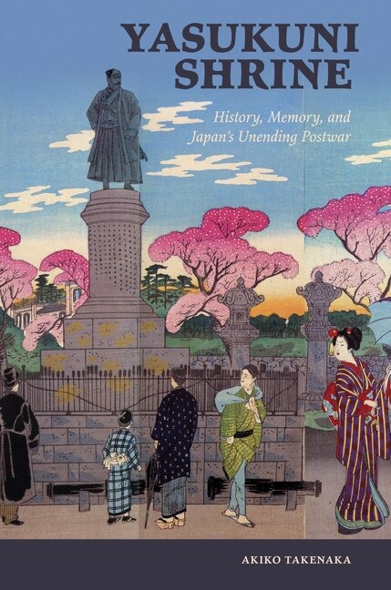 Yasukuni Shrine by Akiko Takenaka, Paperback | Indigo Chapters