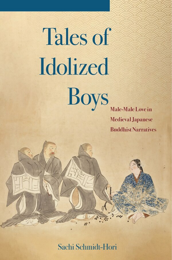 Tales Of Idolized Boys by Sachi Schmidt-Hori, Paperback | Indigo Chapters
