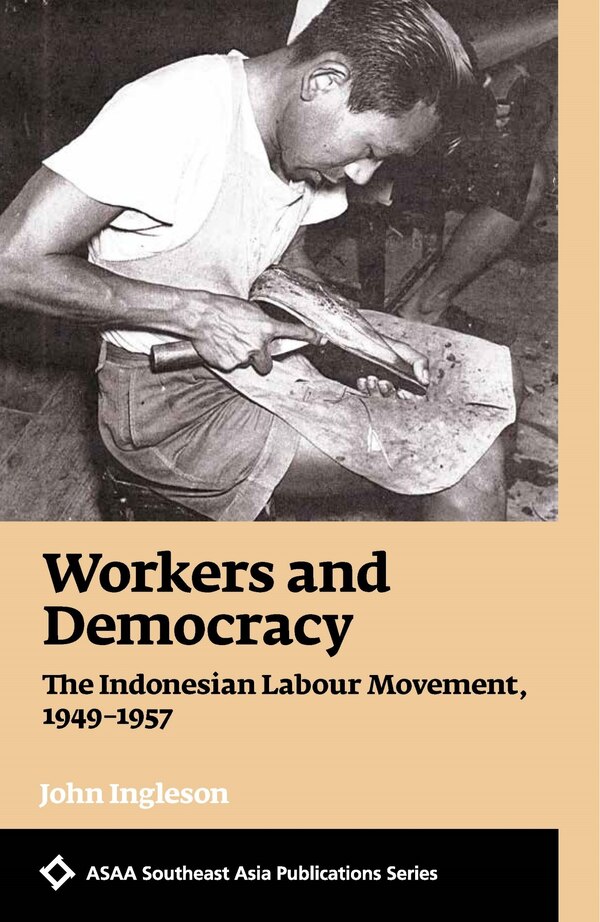 Workers and Democracy by John Ingleson, Paperback | Indigo Chapters