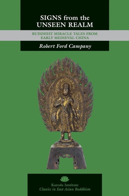 Signs from the Unseen Realm by Robert Ford Campany, Paperback | Indigo Chapters