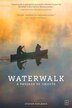 Waterwalk by Steven Faulkner, Paperback | Indigo Chapters