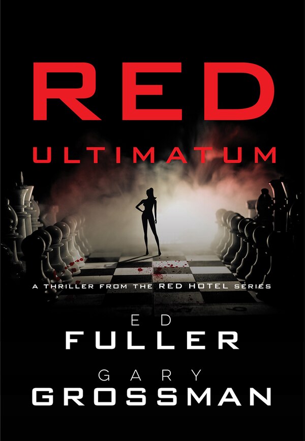Red Ultimatum by Edwin D. Fuller, Hardcover | Indigo Chapters
