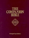 Companion Bible-KJV by E W Bullinger, Hardcover | Indigo Chapters