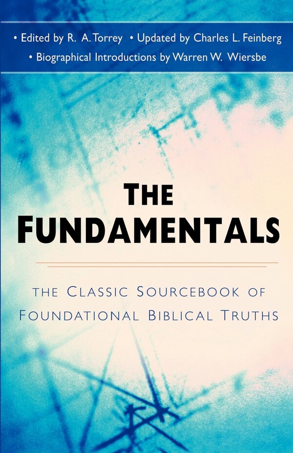 Fundamentals by R A Torrey, Paperback | Indigo Chapters