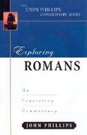 Exploring Romans by John Phillips, Hardcover | Indigo Chapters