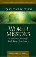 Invitation To World Missions by Timothy Tennent, Hardcover | Indigo Chapters