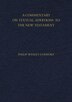 A Commentary On Textual Additions To The New Testament by Philip Comfort, Hardcover | Indigo Chapters
