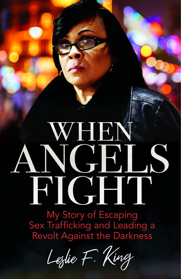 When Angels Fight by Leslie King, Paperback | Indigo Chapters