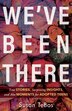 We've Been There by Susan TeBos, Paperback | Indigo Chapters