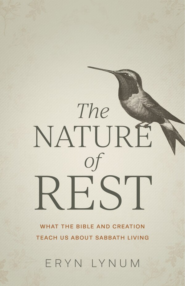 The Nature of Rest by Eryn Lynum, Paperback | Indigo Chapters