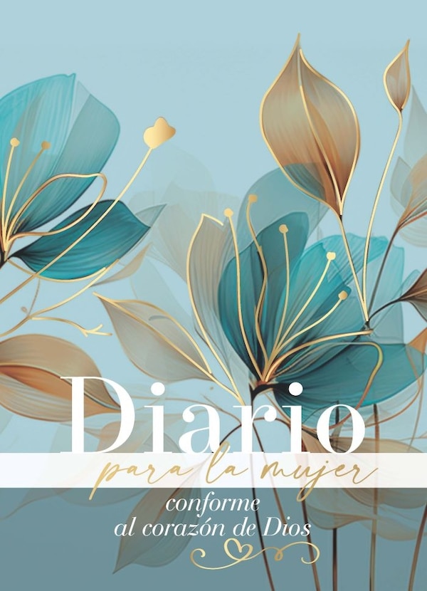 Diario Para La Mujer Conforme Al Corazón de Dios - Edición Pétalos (Journal for a Woman After God's Own Heart Bible) by Elizabeth George