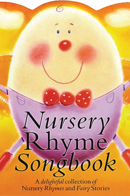 Nursery Rhyme Songbook, Paperback | Indigo Chapters