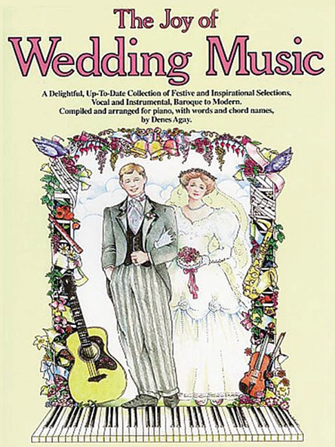 The Joy Of Wedding Music by Denes Agay, Paperback | Indigo Chapters