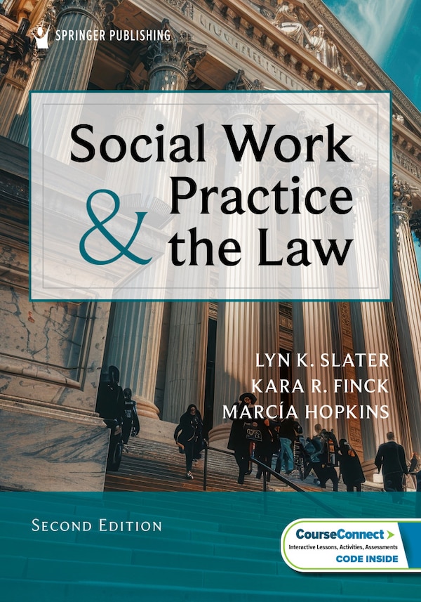 Social Work Practice and the Law by Kara R. Finck, Paperback | Indigo Chapters