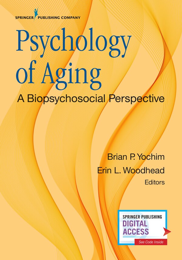 Psychology Of Aging by Brian P. Yochim, Paperback | Indigo Chapters