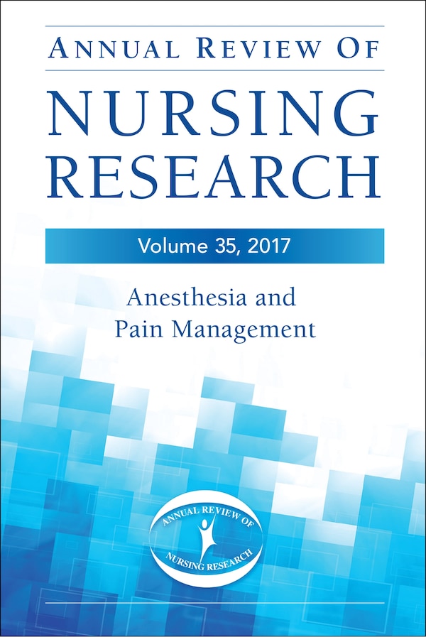 Annual Review Of Nursing Research Volume 35 by Charles Vacchiano, Hardcover | Indigo Chapters