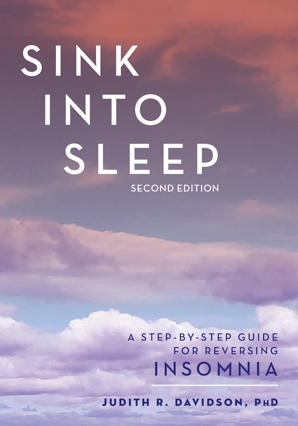 Sink Into Sleep by Judith R. Davidson, Paperback | Indigo Chapters