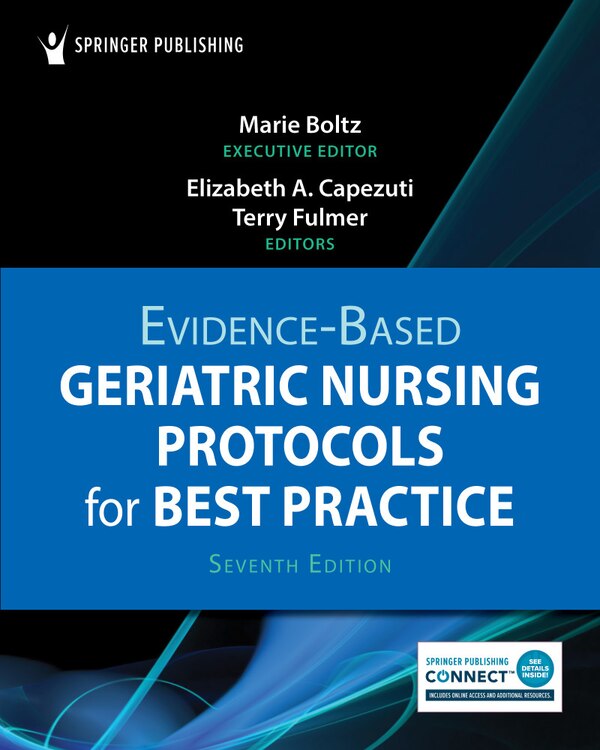 Evidence-Based Geriatric Nursing Protocols for Best Practice by Marie Boltz, Paperback | Indigo Chapters