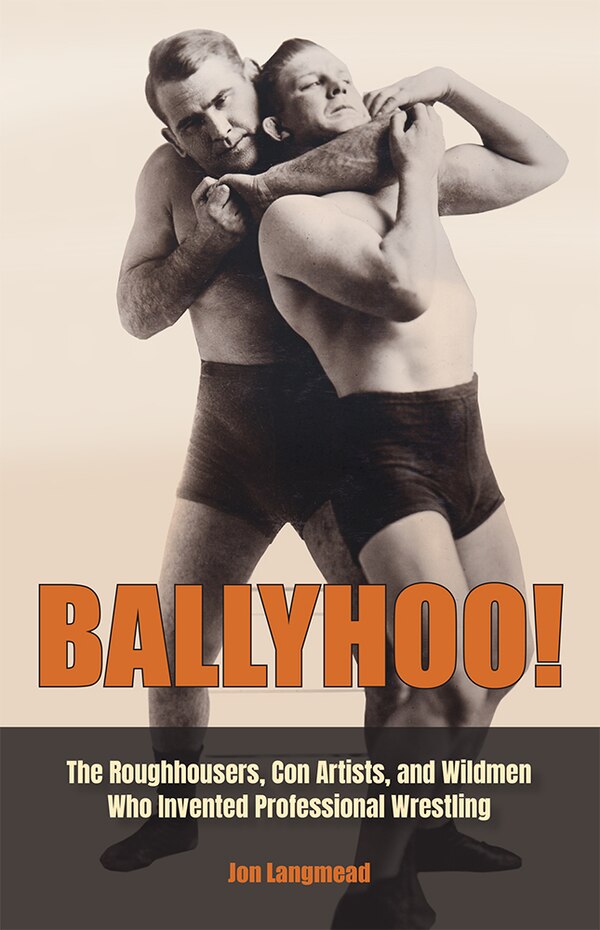 Ballyhoo by Jon Langmead, Hardcover | Indigo Chapters