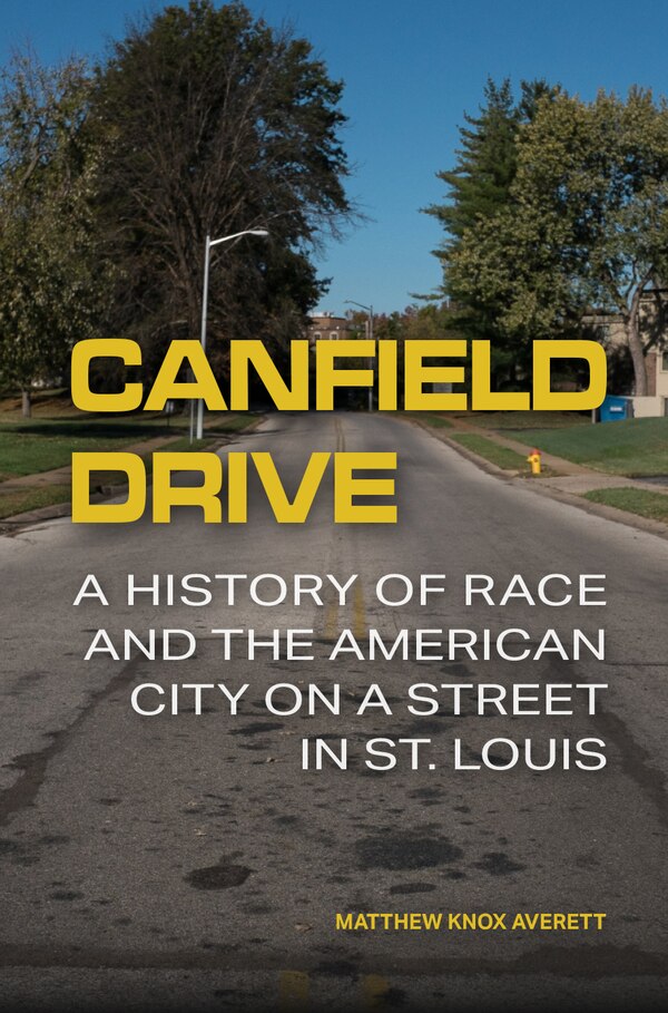 Canfield Drive by Matthew Knox Averett, Hardcover | Indigo Chapters
