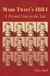 Mark Twain's 1884 by John Bird, Hardcover | Indigo Chapters