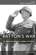 Patton's War by Kevin M. Hymel, Hardcover | Indigo Chapters