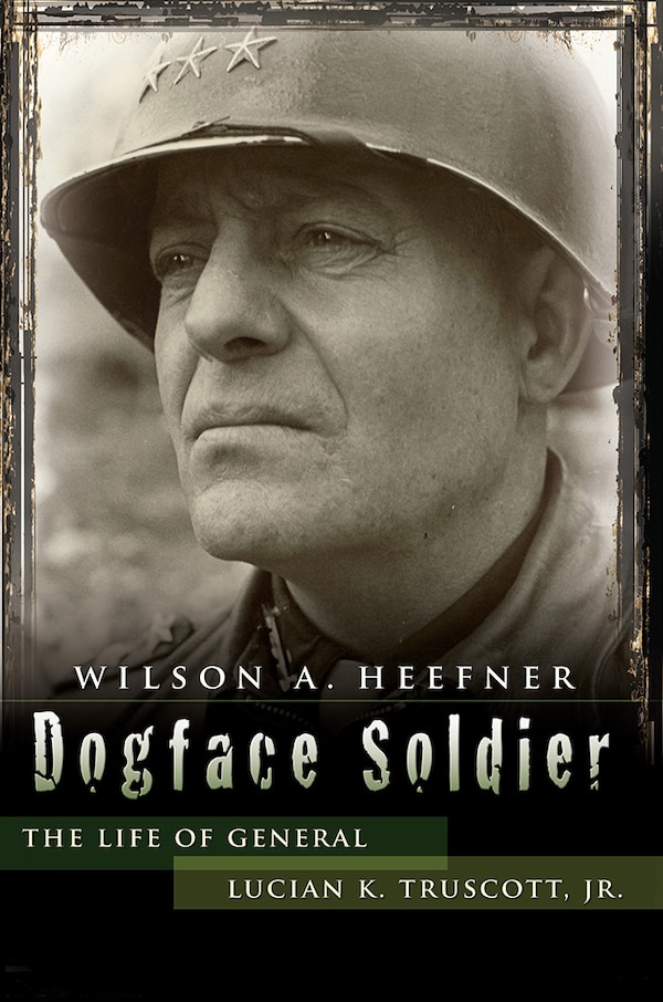 Dogface Soldier by Wilson A. Heefner, Paperback | Indigo Chapters