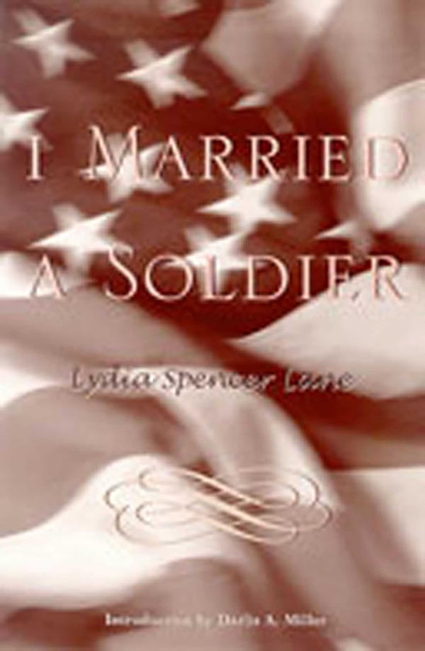 I Married A Soldier by Lydia Spencer Lane, Paperback | Indigo Chapters