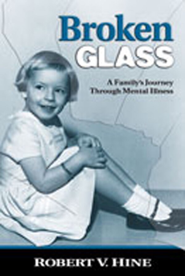 Broken Glass by Robert V. Hine, Paperback | Indigo Chapters