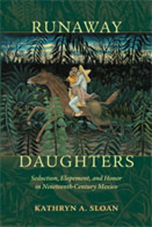 Runaway Daughters by Kathryn A. Sloan, Paperback | Indigo Chapters