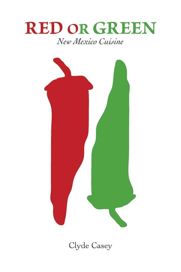 Red or Green by Clyde Casey, Paperback | Indigo Chapters