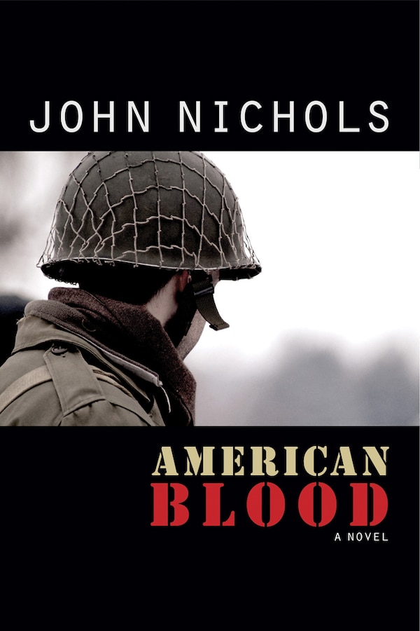 American Blood by John Nichols, Paperback | Indigo Chapters