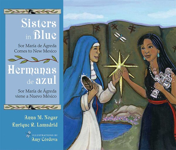 Sisters in Blue/Hermanas de azul by Anna M. Nogar, Hardcover | Indigo Chapters