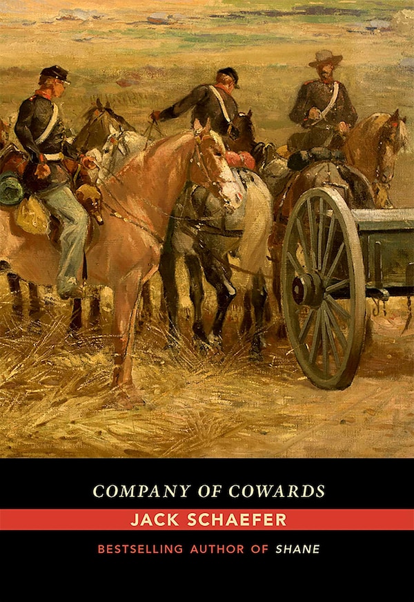 Company of Cowards by Jack Schaefer, Paperback | Indigo Chapters