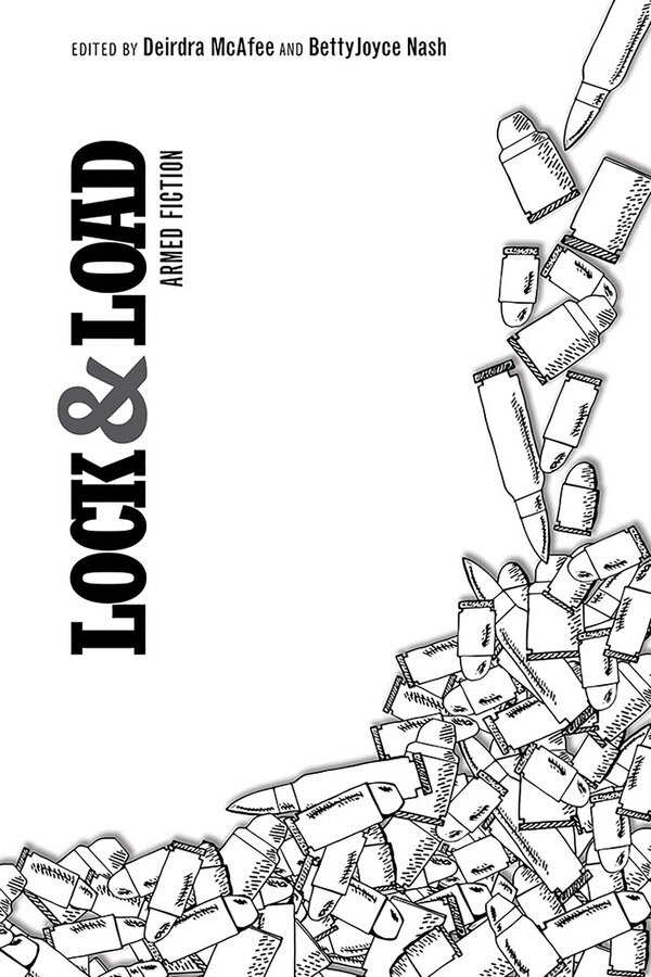 Lock and Load by Deirdra McAfee, Paperback | Indigo Chapters