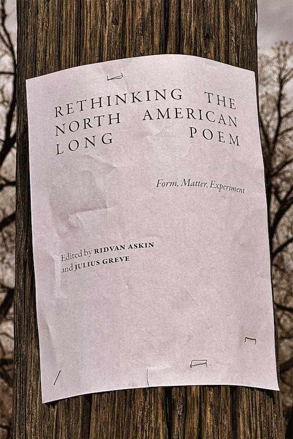 Rethinking the North American Long Poem by Ridvan Askin, Paperback | Indigo Chapters