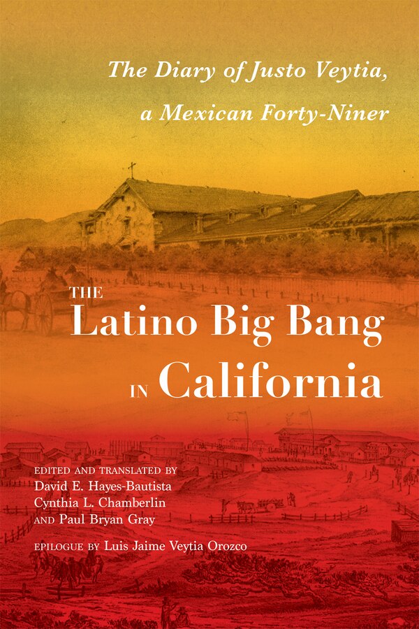 The Latino Big Bang in California by David E. Hayes-Bautista, Paperback | Indigo Chapters