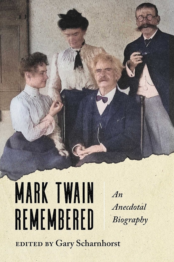 Mark Twain Remembered by Gary Scharnhorst, Hardcover | Indigo Chapters