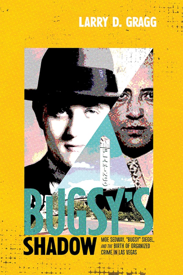 Bugsy's Shadow by Larry D. Gragg, Paperback | Indigo Chapters