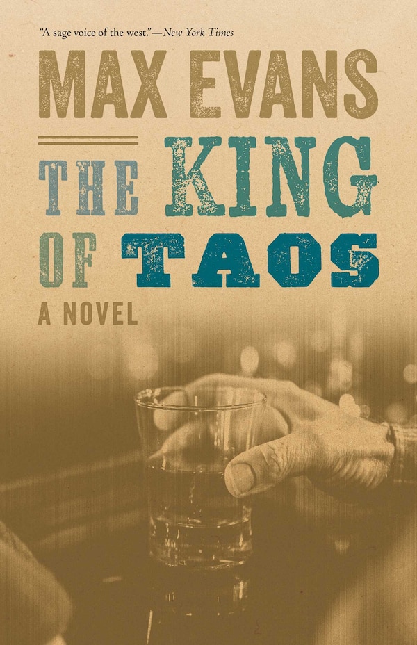 The King of Taos by Max Evans, Paperback | Indigo Chapters