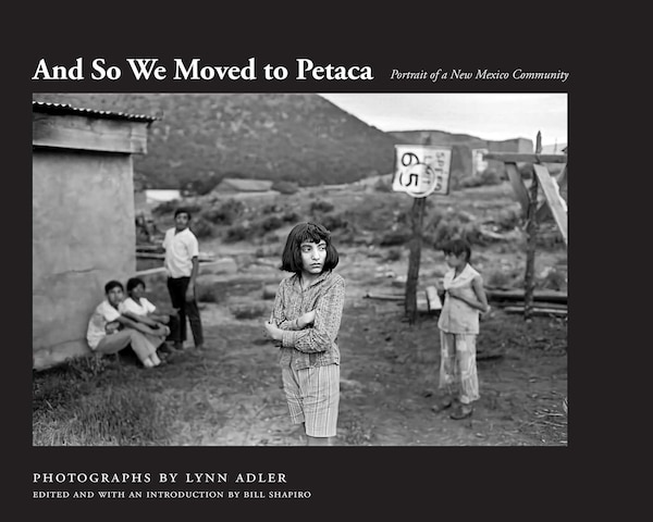And So We Moved to Petaca by Lynn Adler, Paperback | Indigo Chapters