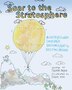 Soar to the Stratosphere by Thomas Paone, Hardcover | Indigo Chapters