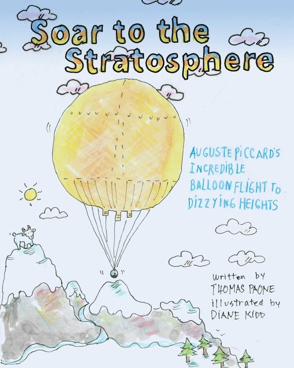 Soar to the Stratosphere by Thomas Paone, Hardcover | Indigo Chapters
