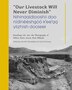 Our Livestock Will Never Diminish by Jennifer Nez Denetdale, Hardcover | Indigo Chapters