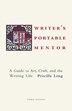 The Writer's Portable Mentor by Priscilla Long, Paperback | Indigo Chapters