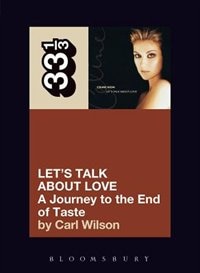 Celine Dion's Let's Talk About Love by Carl Wilson, Paperback | Indigo Chapters