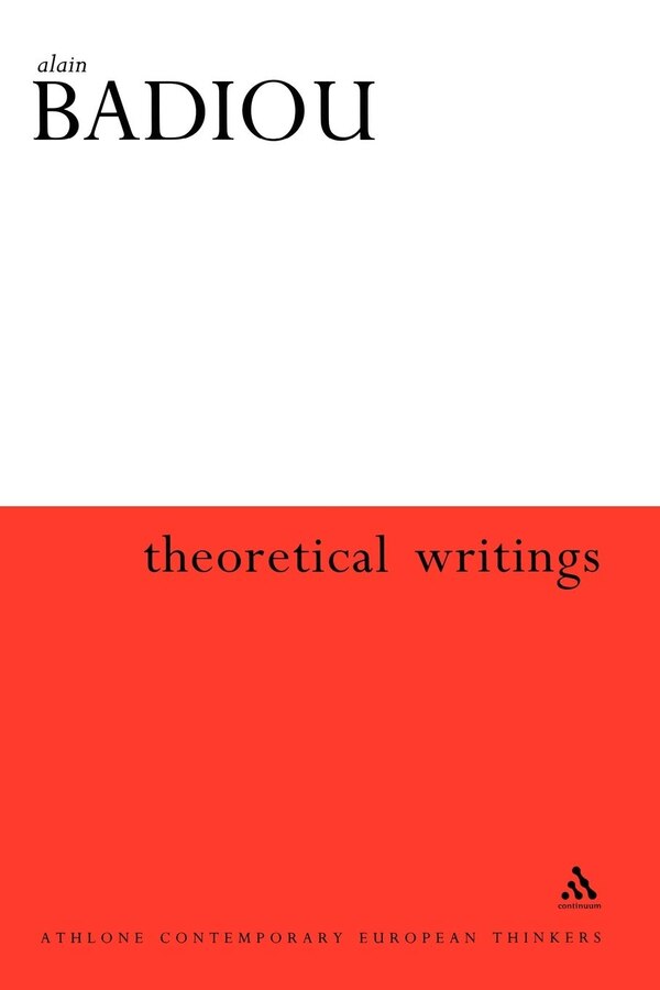 Theoretical Writings by Alain Badiou, Paperback | Indigo Chapters