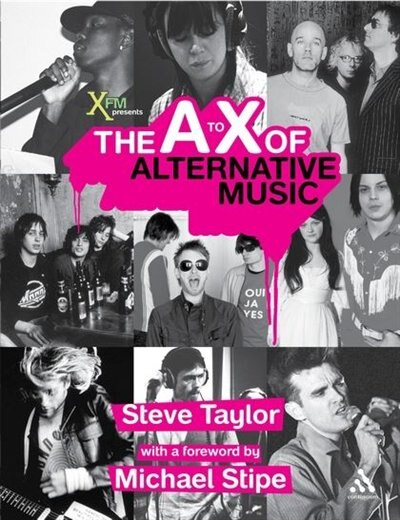 The A to X of Alternative Music by Steve Taylor, Paperback | Indigo Chapters