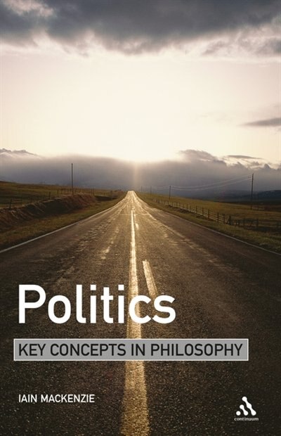 Politics by Iain Mackenzie, Paperback | Indigo Chapters